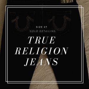 True Religion Jeans with Gold Detailing